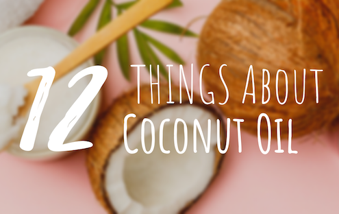 12 Things Most People Don't Know About Coconut Oil